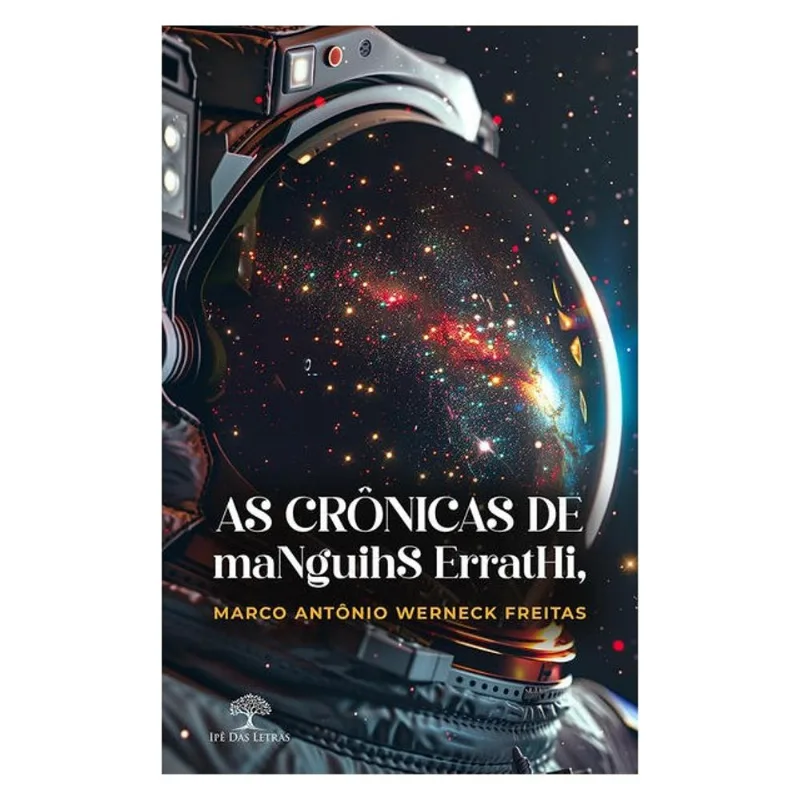 AS CRÔNICAS DE MANGUIHS&NBSP;ERRATHI,