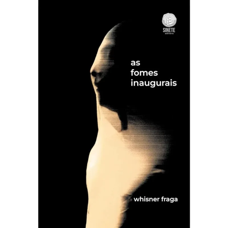 AS FOMES INAUGURAIS