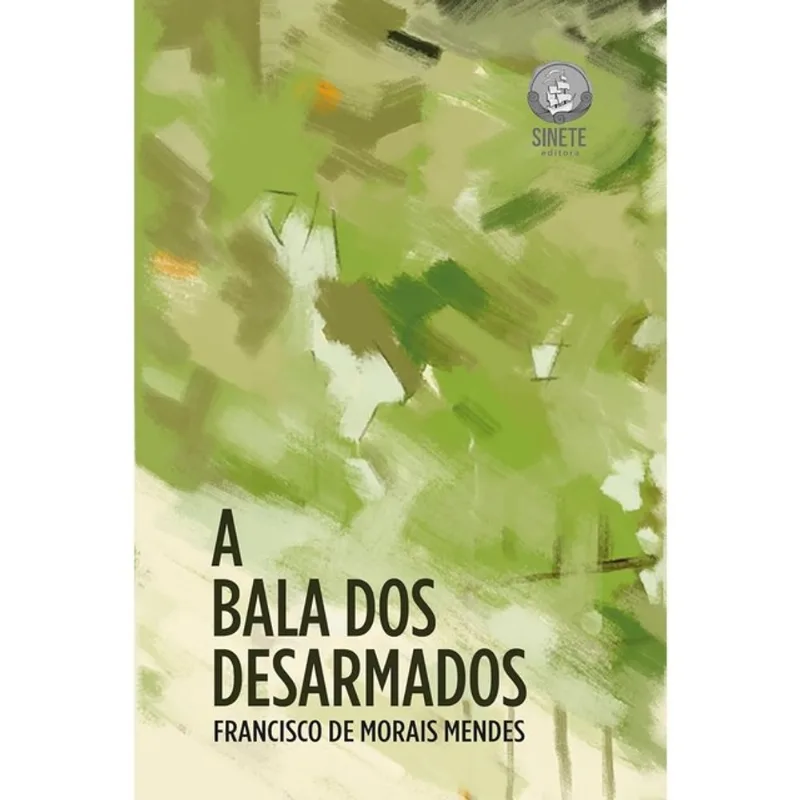 A BALA DOS DESARMADOS