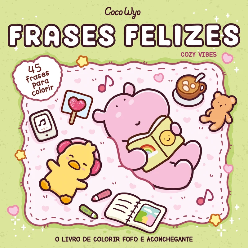 Frases felizes (Cozy Vibes) – Livro de colorir Coco Wyo com frases inspiradoras para colorir E-book