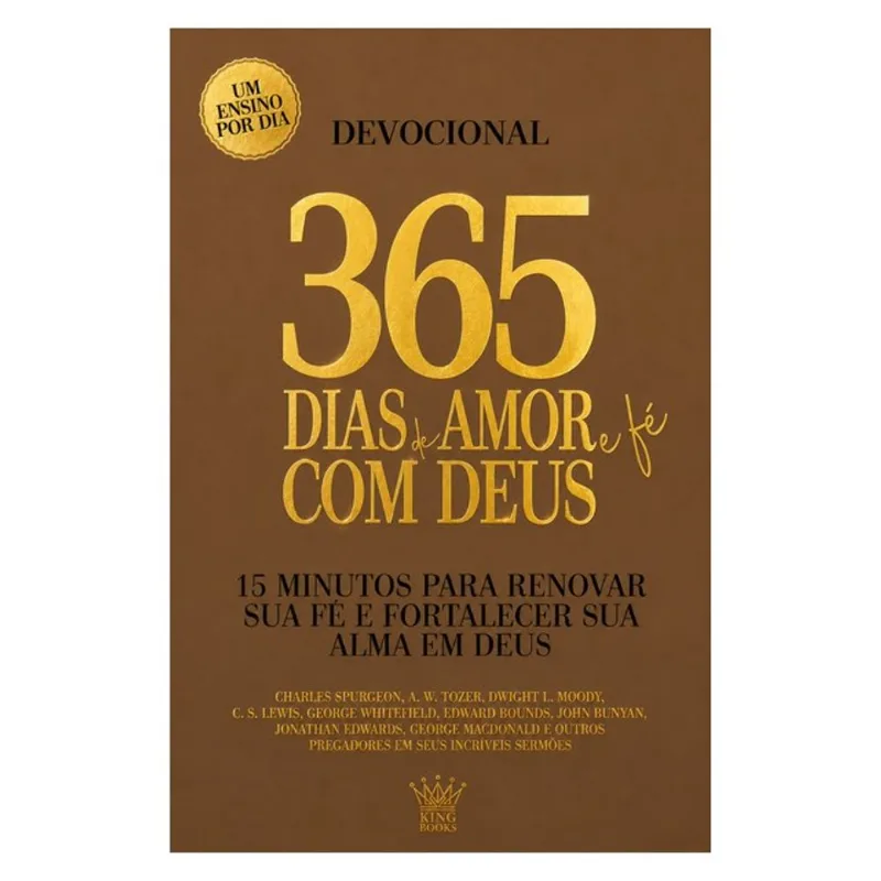 365 DIAS DE AMOR E FÉ COM DEUS - DEVOCIONAL