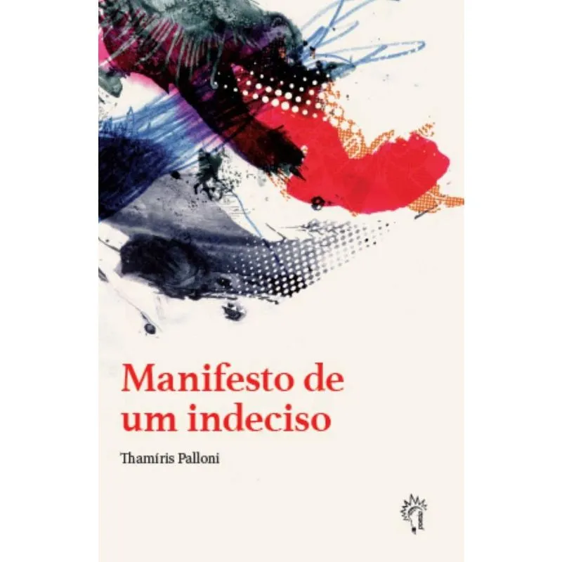 Manifesto de um indeciso