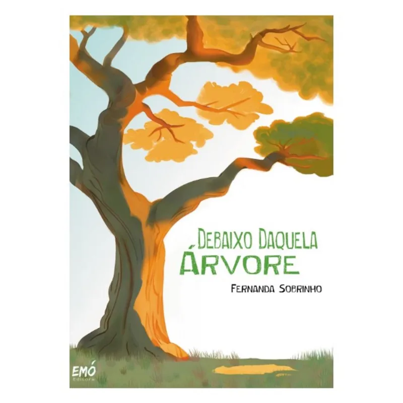 DEBAIXO DAQUELA ÁRVORE