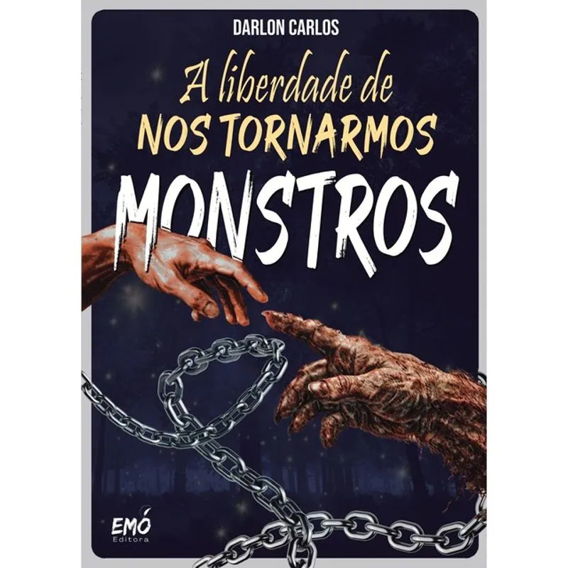 A LIBERDADE DE NOS TORNARMOS MONSTROS