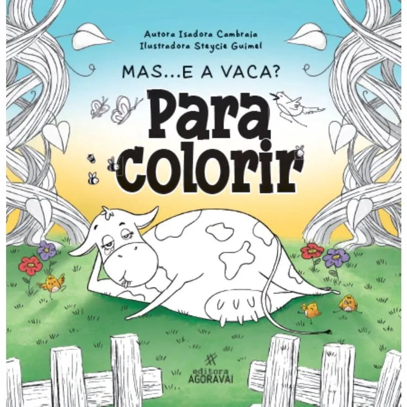 Mas e a vaca? Para colorir