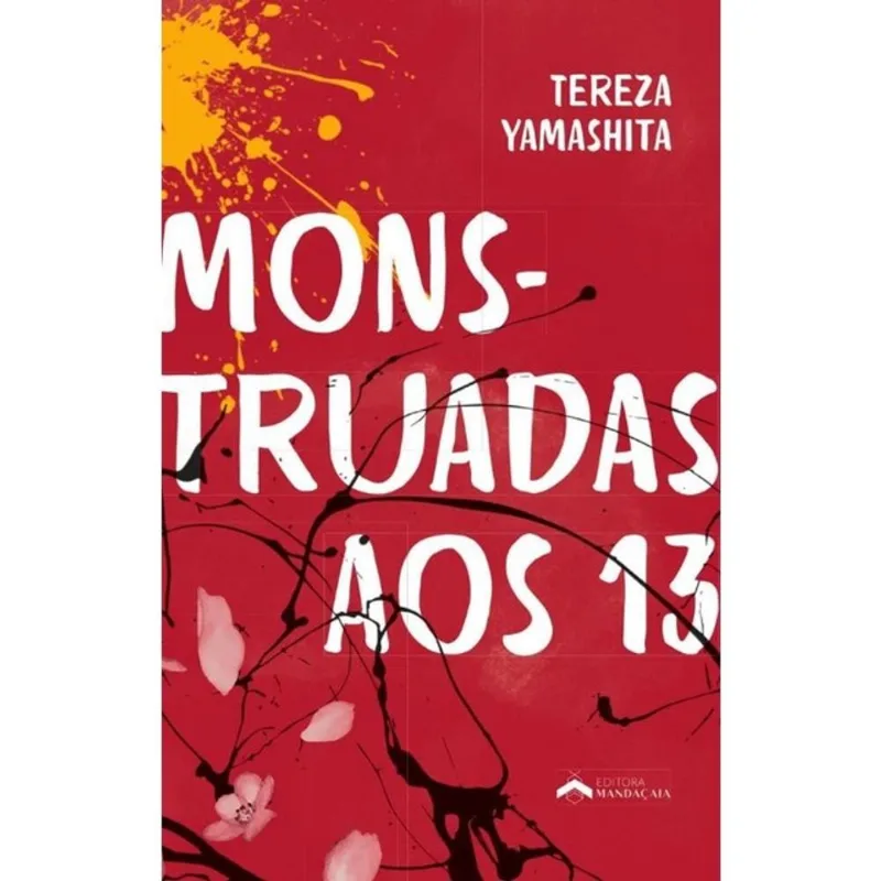MONSTRUADAS AOS 13
