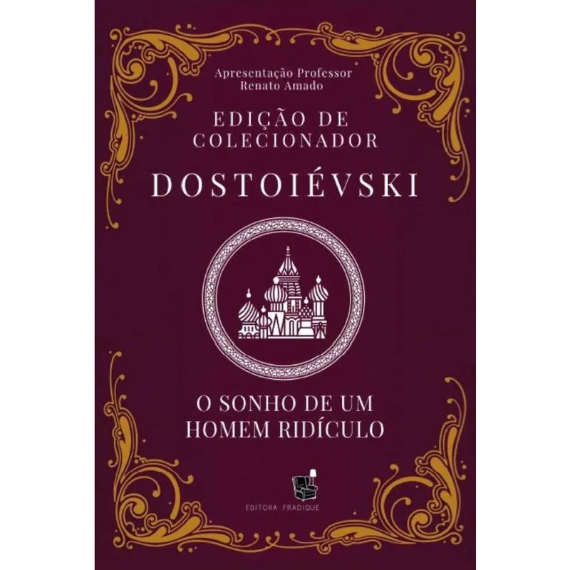 O sonho de um homem ridículo