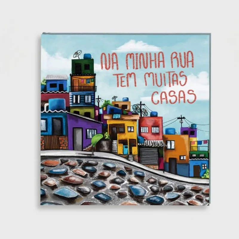NA MINHA RUA TEM MUITAS CASAS