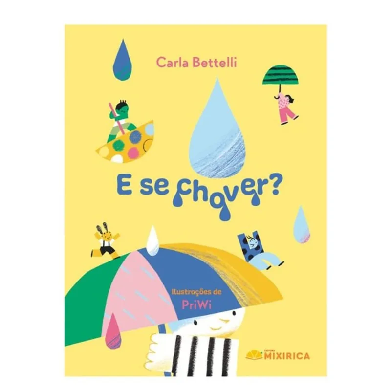 E SE CHOVER?