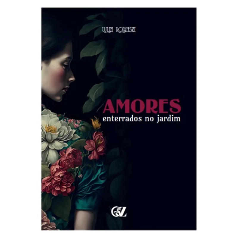 AMORES ENTERRADOS NO JARDIM