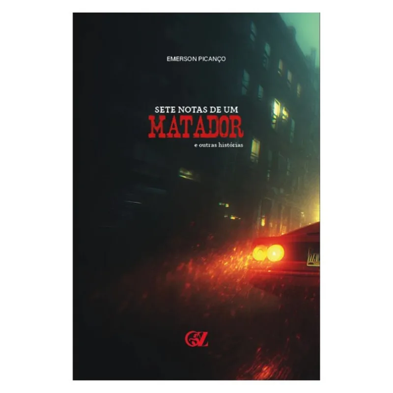 SETE NOTAS DE UM MATADOR E OUTRAS HISTÓRIAS