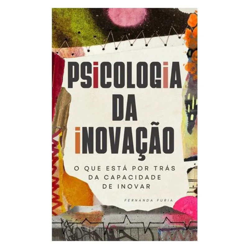PSICOLOGIA DA INOVAÇÃO