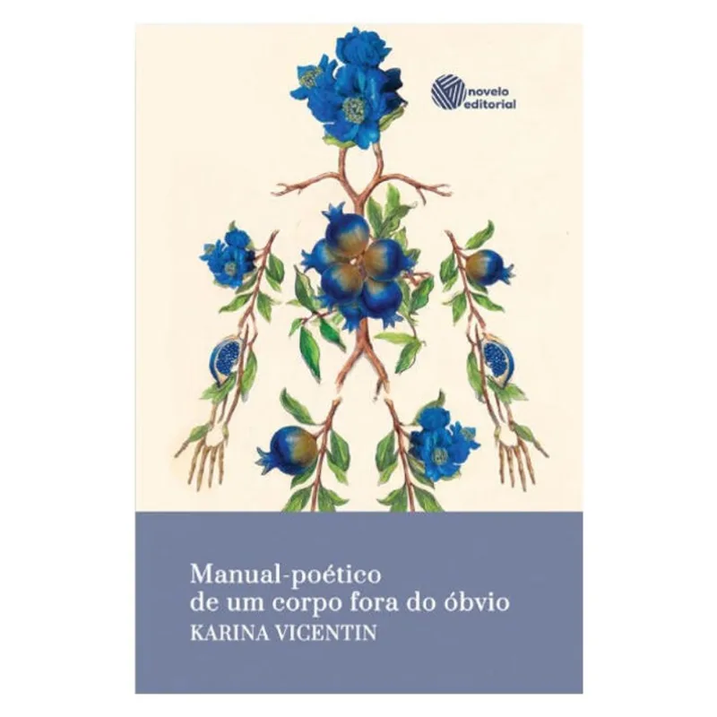 MANUAL-POÉTICO DE UM CORPO FORA DO ÓBVIO