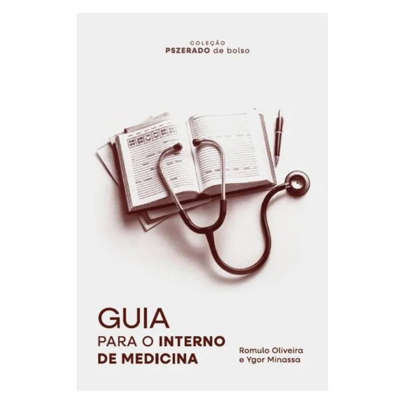 GUIA PARA O INTERNO DE MEDICINA
