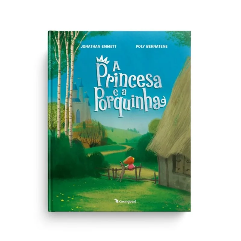 A PRINCESA E A PORQUINHA