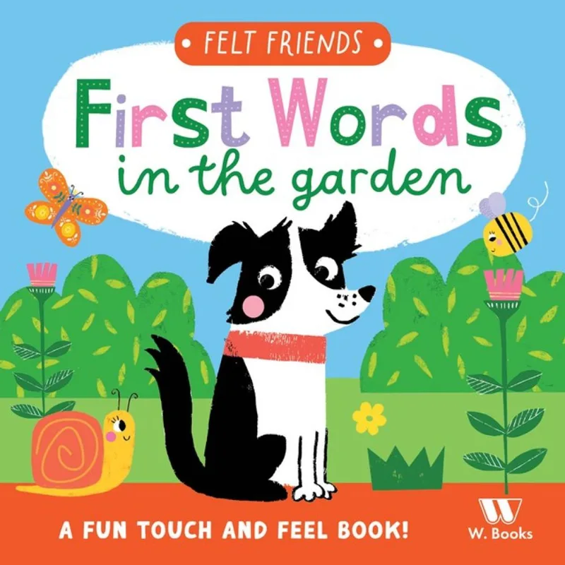 FIRST WORDS IN THE GARDEN