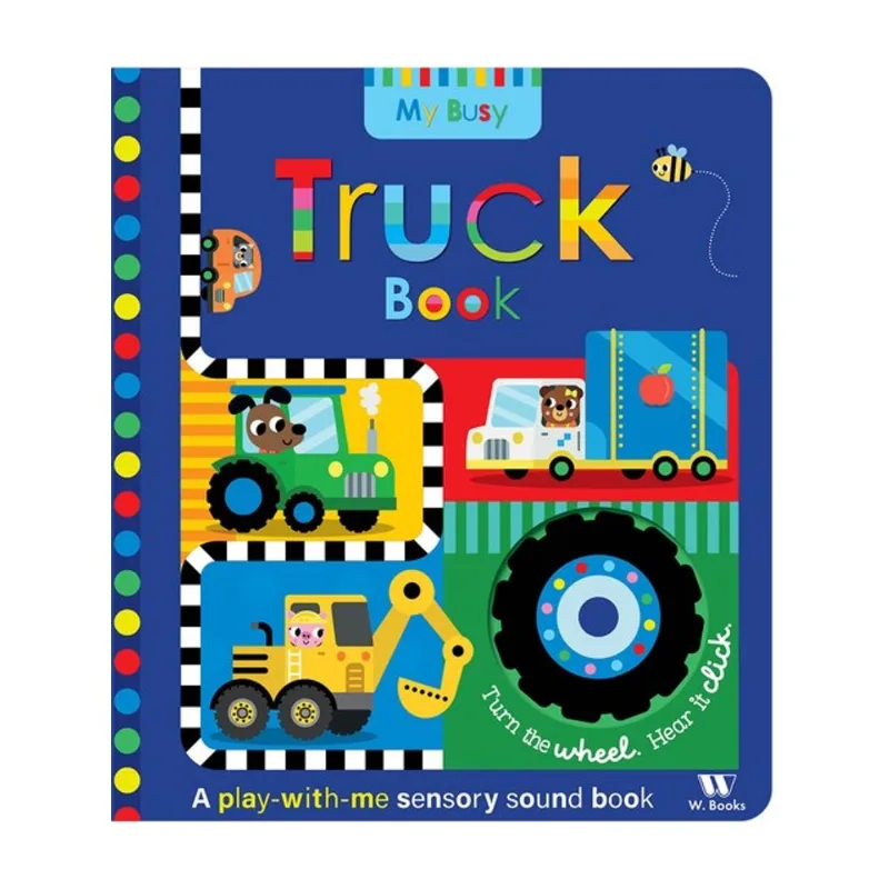 MY BUSY TRUCK BOOK