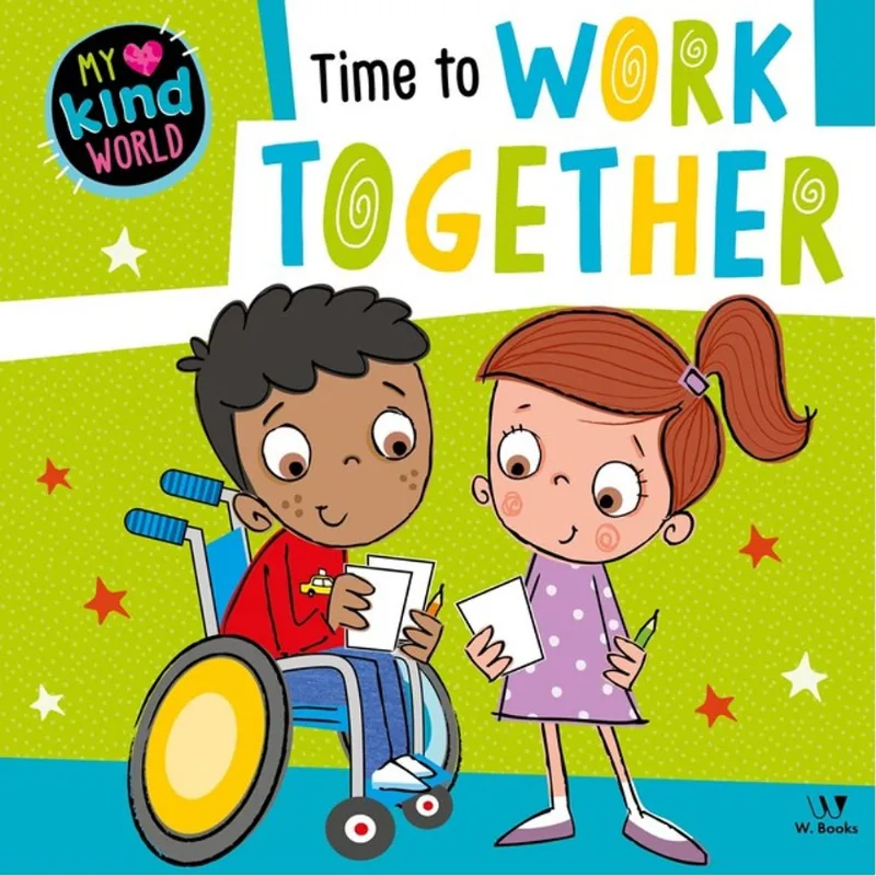 TIME TO WORK TOGETHER