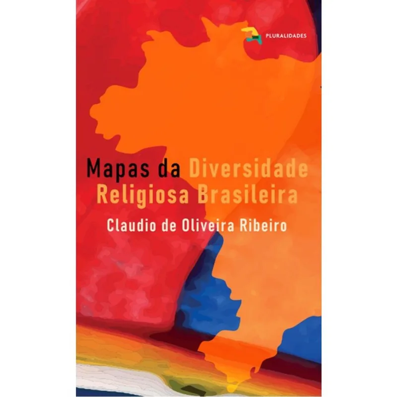 MAPAS DA DIVERSIDADE RELIGIOSA BRASILEIRA