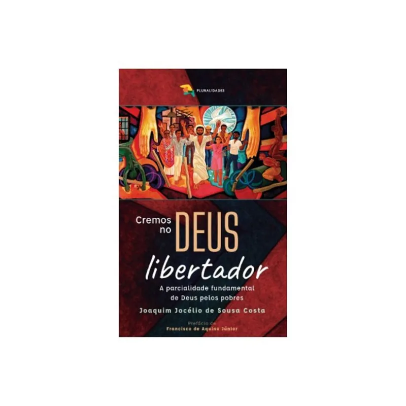 CREMOS NO DEUS LIBERTADOR