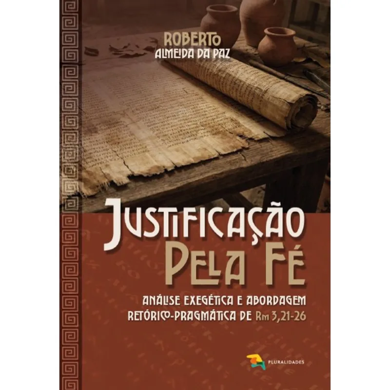 JUSTIFICAÇÃO PELA FÉ