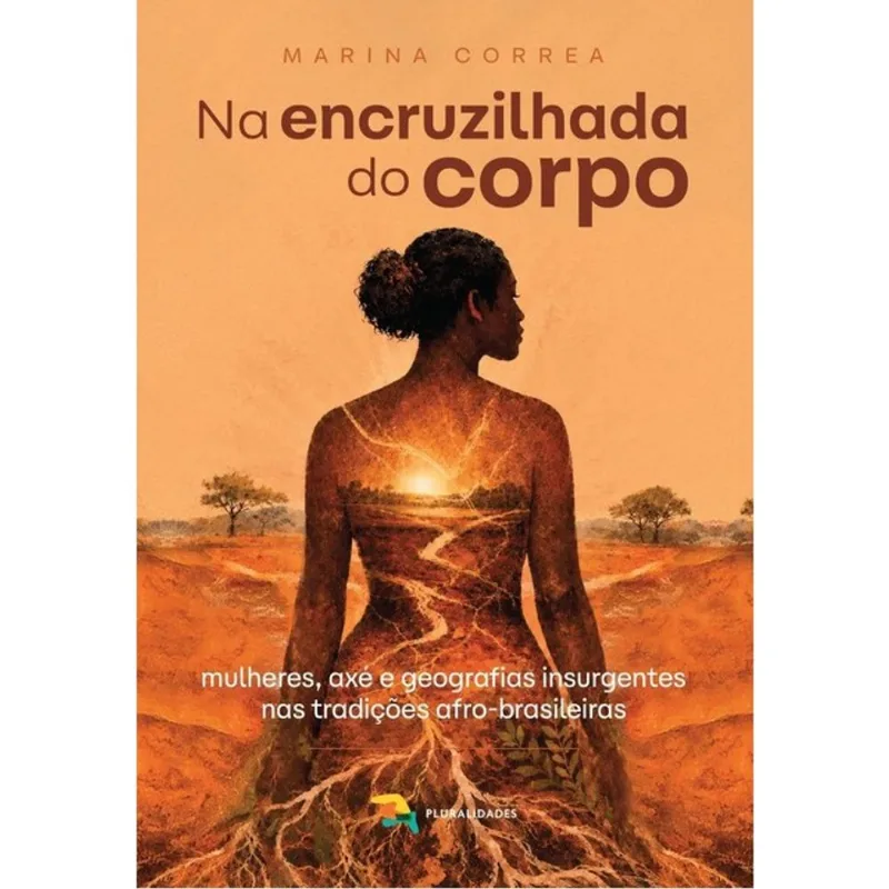 NA ENCRUZILHADA DO CORPO