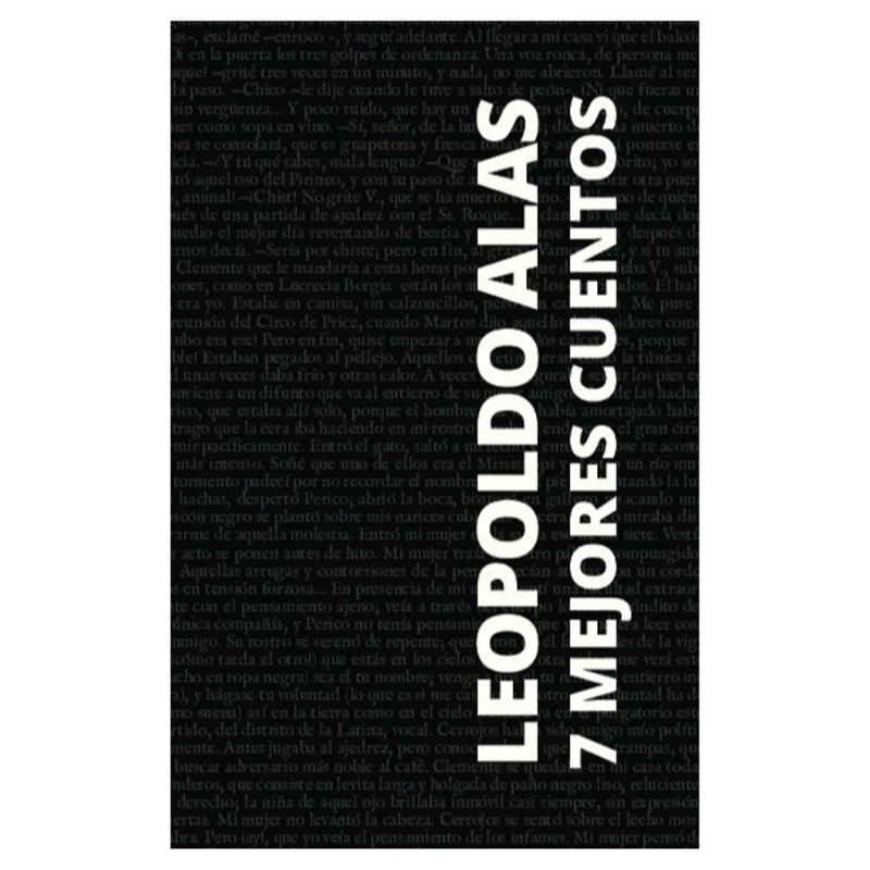 7 MEJORES CUENTOS - LEOPOLDO ALAS