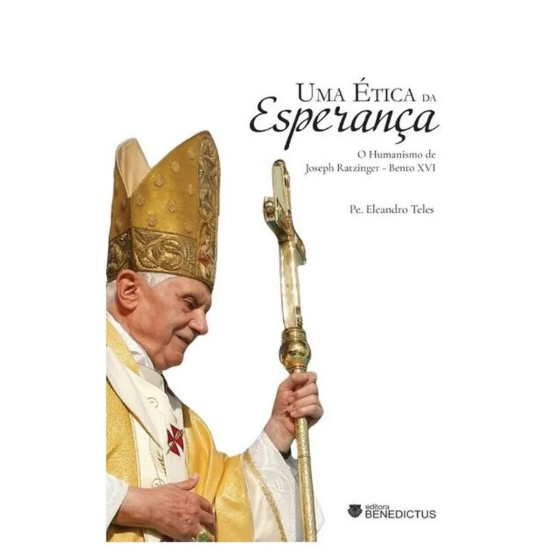 UMA ÉTICA DA ESPERANÇA