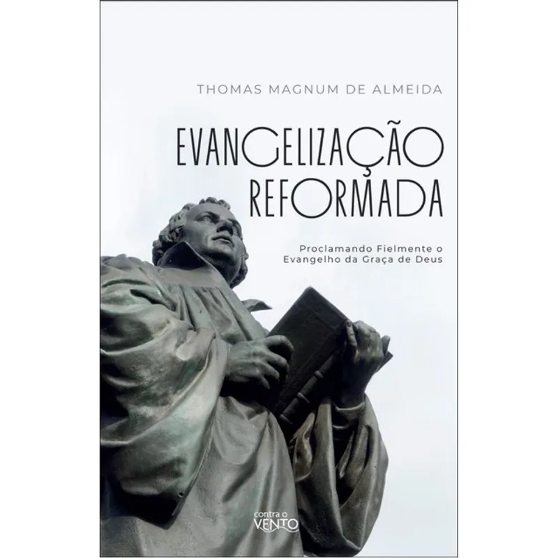 EVANGELIZAÇÃO REFORMADA