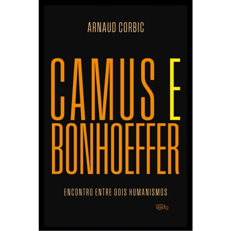 CAMUS E BONHOEFFER
