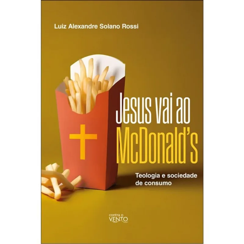 JESUS VAI AO MCDONALD’S