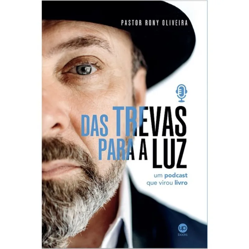 DAS TREVAS PARA A LUZ