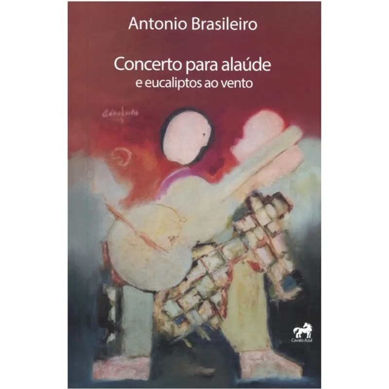 CONCERTO PARA ALAÚDE E EUCALIPTOS AO VENTO