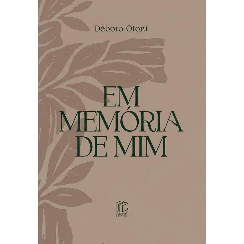 Em Memória de Mim | Em Um Jardim | 2 em 1 | Débora Otoni