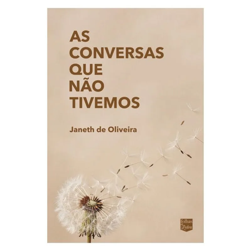 AS CONVERSAS QUE NÃO TIVEMOS