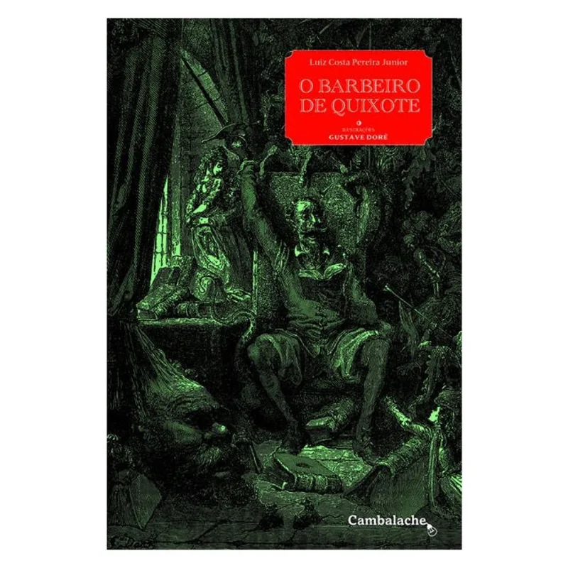 O BARBEIRO DE QUIXOTE