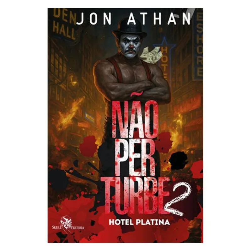 NÃO PERTURBE 2: HOTEL PLATINA