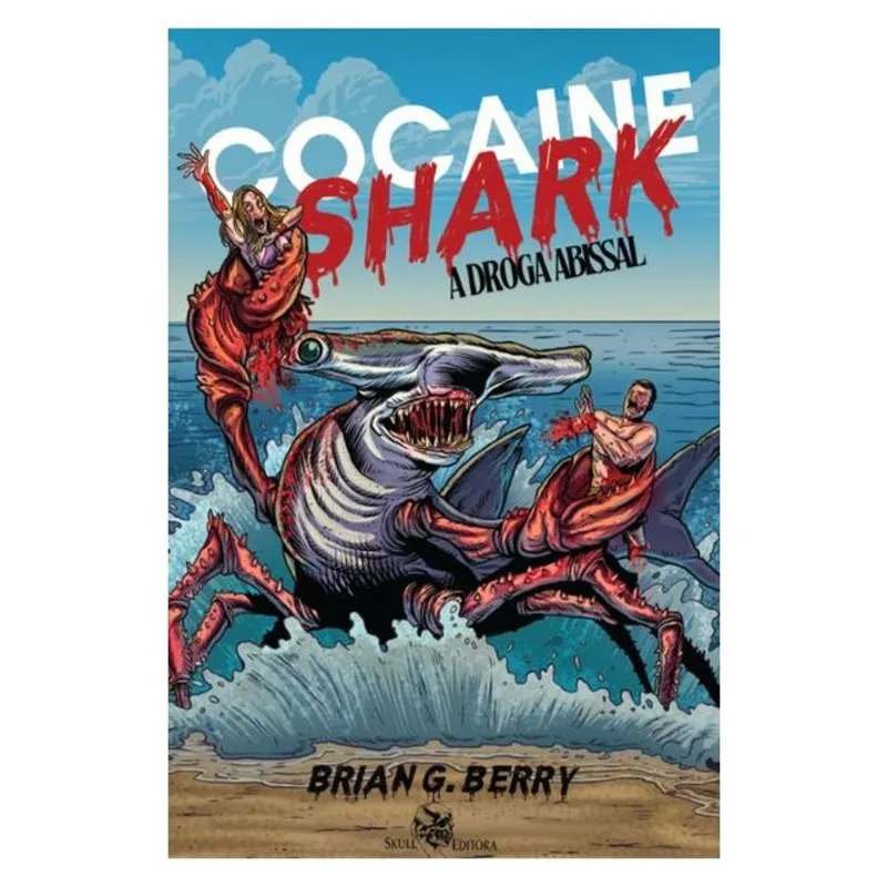 COCAINE SHARK: A DROGA ABISSAL