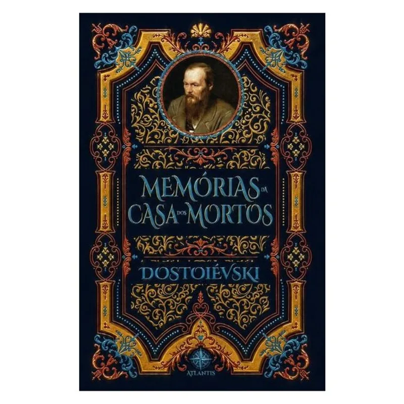 MEMÓRIAS DA CASA DOS MORTOS – FIÓDOR DOSTOIÉVSKI | LUXO CAPA DURA