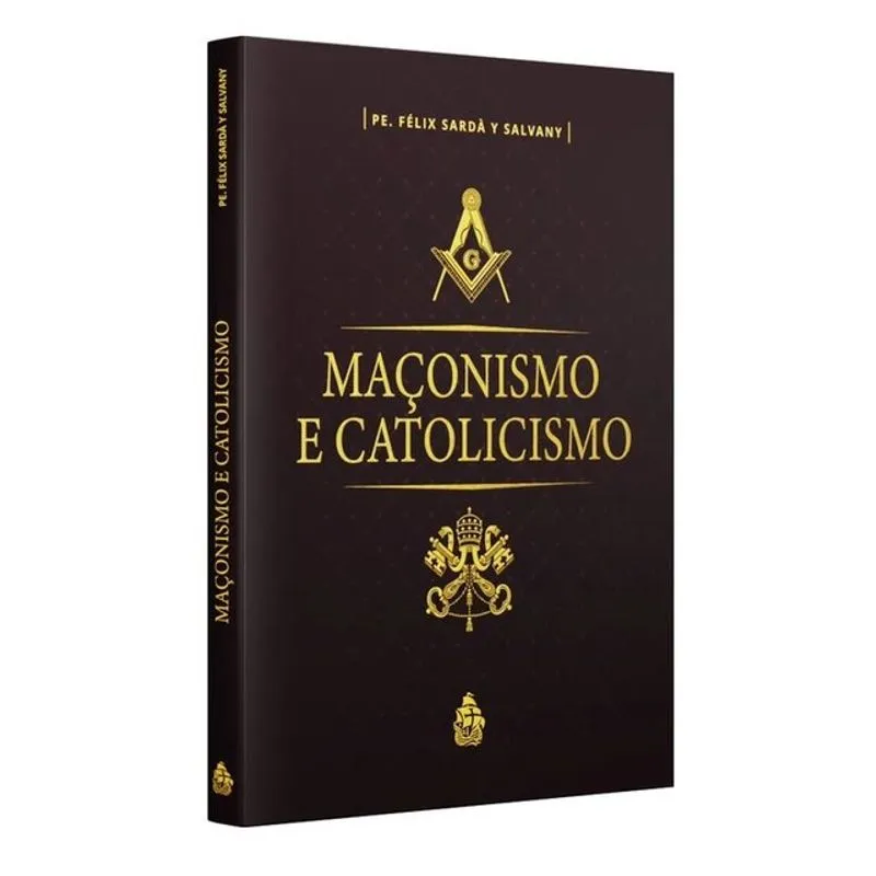 MAÇONISMO E CATOLICISMO