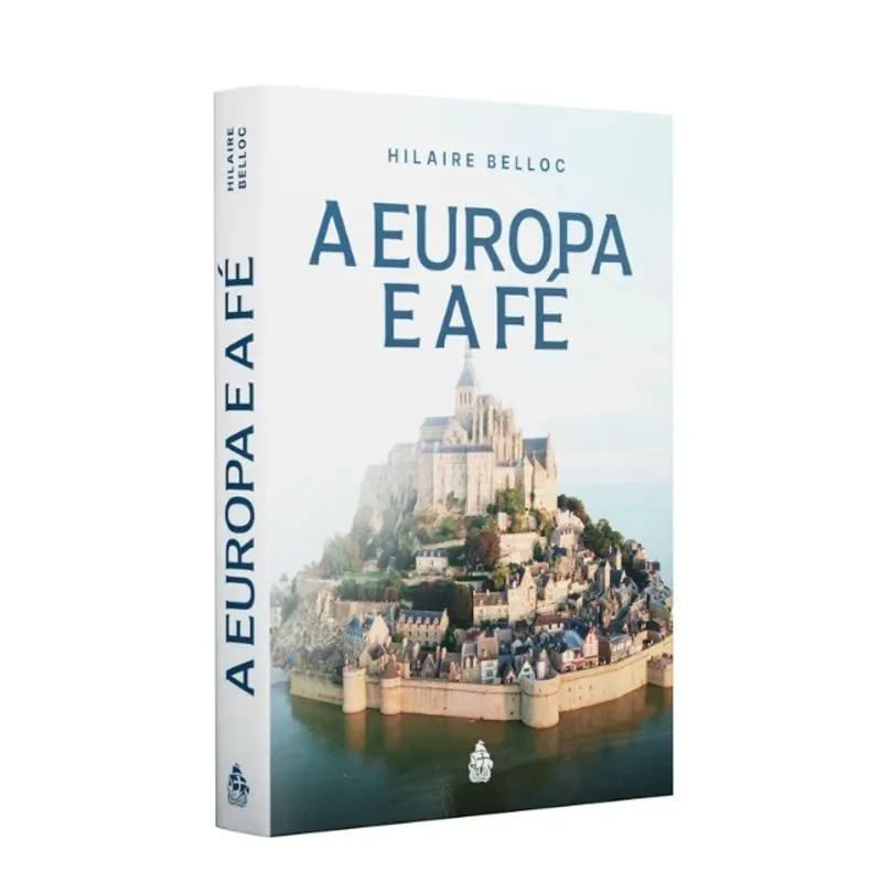A EUROPA E A FÉ