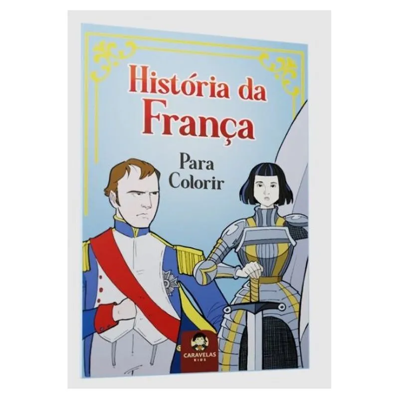 HISTÓRIA DA FRANÇA PARA COLORIR