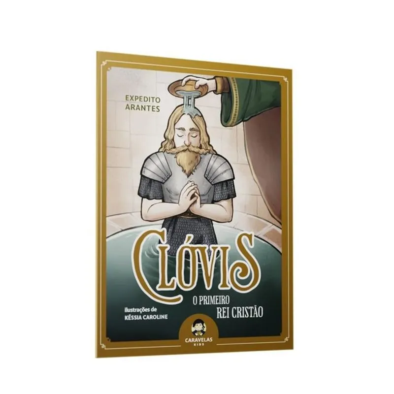 CLÓVIS, O PRIMEIRO REI CRISTÃO