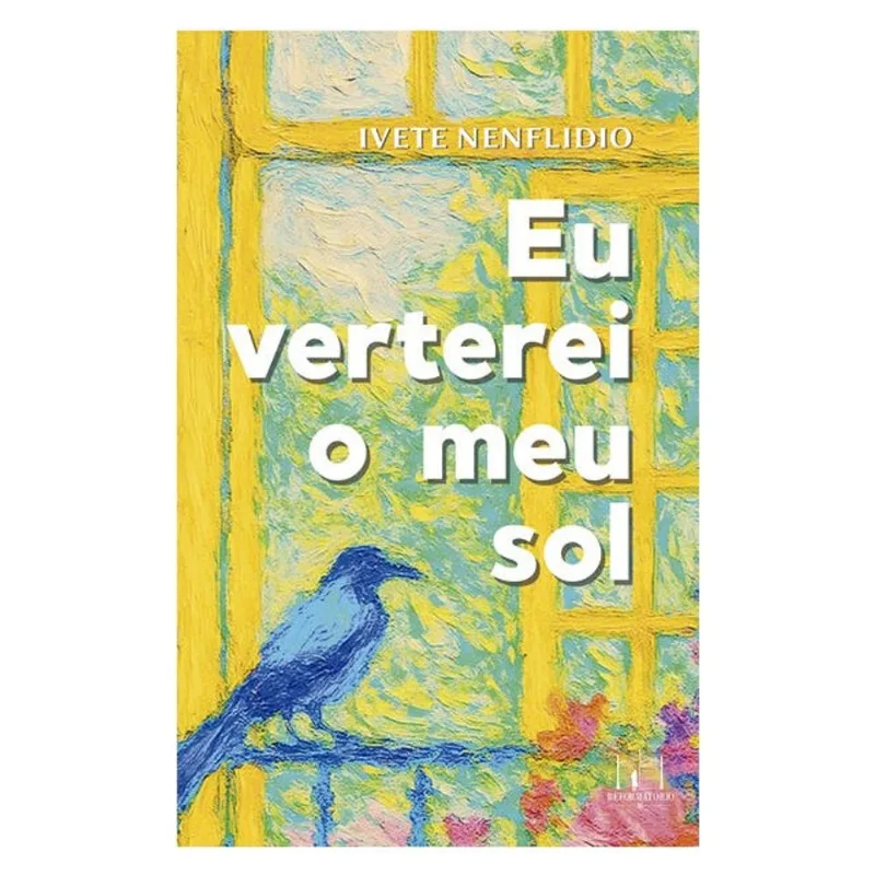 EU VERTEREI O MEU SOL