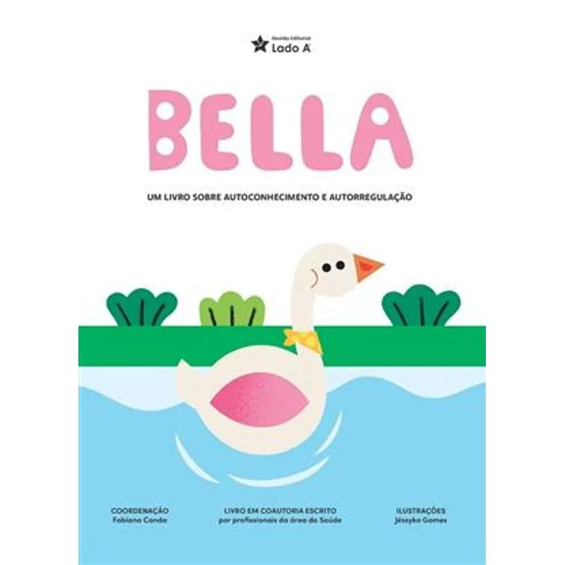 Bella - Um Livro sobre Autoconhecimento e Autorregulação