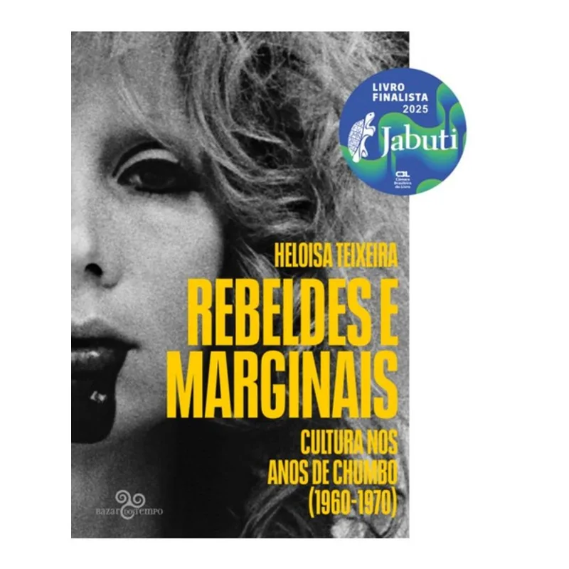 REBELDES E MARGINAIS