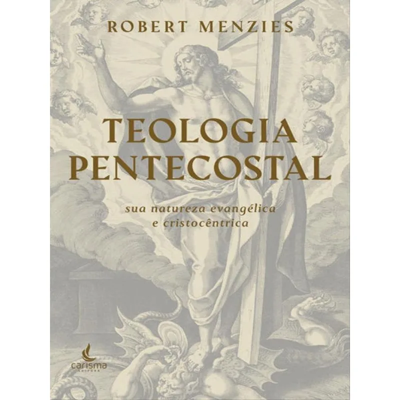 TEOLOGIA PENTECOSTAL