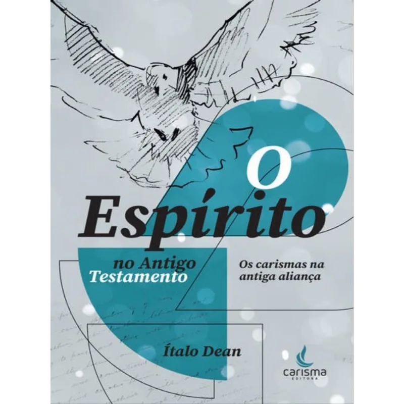 O ESPÍRITO NO ANTIGO TESTAMENTO