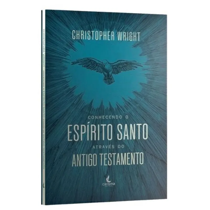 CONHECENDO O ESPÍRITO SANTO ATRAVÉS DO ANTIGO TESTAMENTO