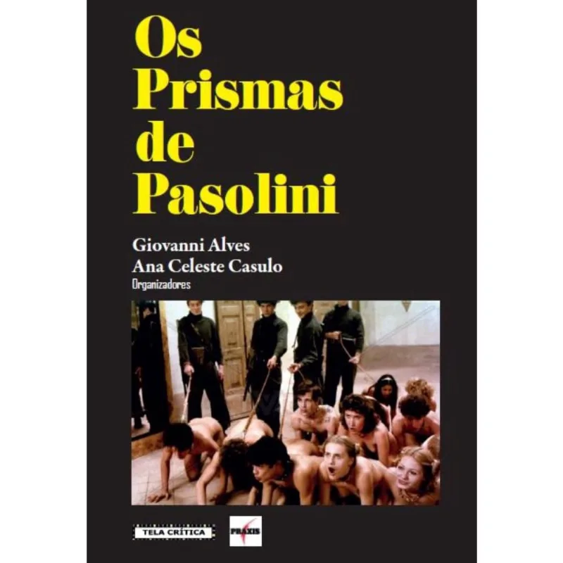 Os prismas de Pasolini
